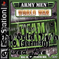 Box art for Army Men: World War V1.0 [german]
Fixed Exe