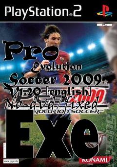 Box art for Pro
            Evolution Soccer 2009 V1.20 [english] No-dvd/fixed Exe