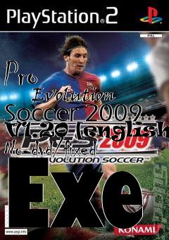 Box art for Pro
            Evolution Soccer 2009 V1.20 [english] No-dvd/fixed Exe