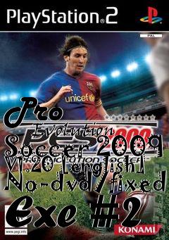 Box art for Pro
            Evolution Soccer 2009 V1.20 [english] No-dvd/fixed Exe #2