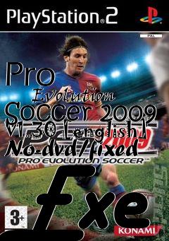 Box art for Pro
            Evolution Soccer 2009 V1.30 [english] No-dvd/fixed Exe