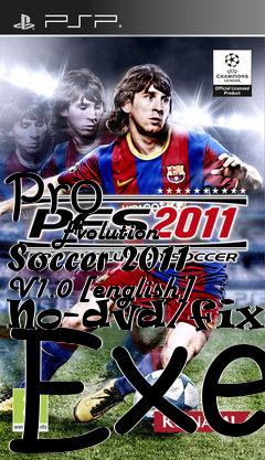 Box art for Pro
            Evolution Soccer 2011 V1.0 [english] No-dvd/fixed Exe