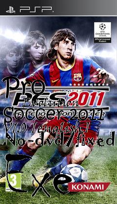 Box art for Pro
            Evolution Soccer 2011 V1.0 [english] No-dvd/fixed Exe