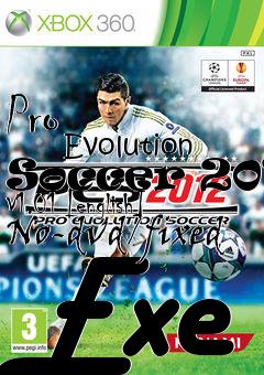 Box art for Pro
            Evolution Soccer 2012 V1.01 [english] No-dvd/fixed Exe