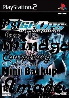 Box art for Psi
      Ops: The Mindgate Conspiracy V1.0 [english] Mini Backup Image