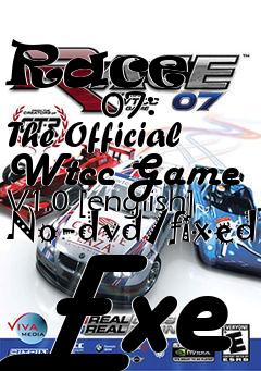 Box art for Race
            07: The Official Wtcc Game V1.0 [english] No-dvd/fixed Exe