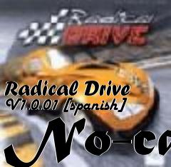 Box art for Radical
Drive V1.0.01 [spanish] No-cd