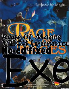 Box art for Rage
Of Mages V1.03 [russian] No-cd/fixed Exe
