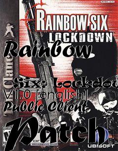 Box art for Rainbow
            Six: Lockdown V1.0 [english] Public Client Patch