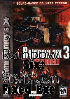 Box art for Rainbow
      Six: Raven Shield V1.41 [english] Fixed Exe