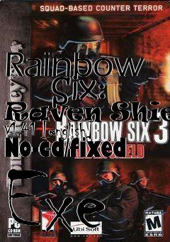 Box art for Rainbow
      Six: Raven Shield V1.41 [english] No-cd/fixed Exe