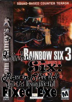Box art for Rainbow
      Six: Raven Shield V1.53 [english] Fixed Exe