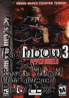 Box art for Rainbow
      Six: Raven Shield V1.55 [german] Fixed Exe