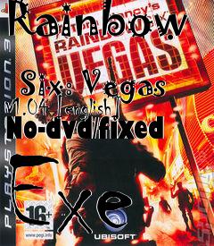 Box art for Rainbow
            Six: Vegas V1.04 [english] No-dvd/fixed Exe