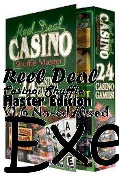 Box art for Reel
Deal Casino: Shuffle Master Edition V1.6 No-cd/fixed Exe