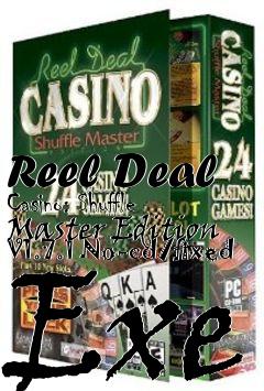 Box art for Reel
Deal Casino: Shuffle Master Edition V1.7.1 No-cd/fixed Exe