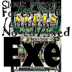 Box art for Reel
            Deal Slots: Mystic Forest V1.0 [english] No-cd/fixed Exe