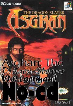 Box art for Asghan: The Dragon Slayer V1.0
[german] No-cd