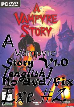 Box art for A
            Vampyre Story V1.0 [english] No-dvd/fixed Exe #2