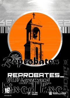 Box art for Reprobates
            V1.0 [german] Fixed Exe