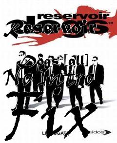 Box art for Reservoir
            Dogs [all] No Intro Fix