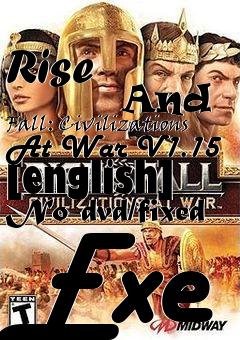 Box art for Rise
            And Fall: Civilizations At War V1.15 [english] No-dvd/fixed Exe