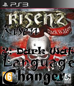 Box art for Risen
            2: Dark Waters Language Changer