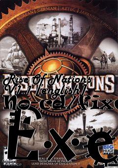 Box art for Rise
Of Nations V1.1 [english] No-cd/fixed Exe