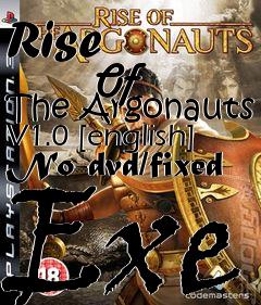 Box art for Rise
            Of The Argonauts V1.0 [english] No-dvd/fixed Exe