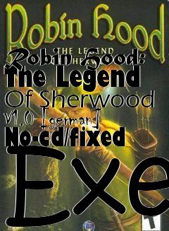 Box art for Robin
Hood: The Legend Of Sherwood V1.0 [german] No-cd/fixed Exe