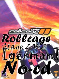 Box art for Rollcage
Stage 2 V1.0 [german] No-cd