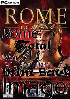 Box art for Rome:
      Total War V1.0 - V1.2 [english] Mini Backup Image