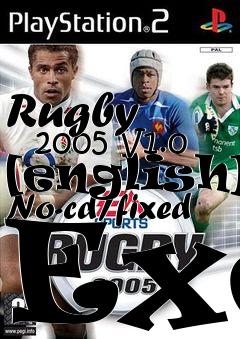Box art for Rugby
      2005 V1.0 [english] No-cd/fixed Exe