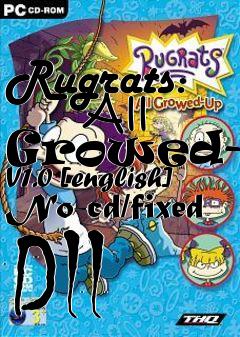 Box art for Rugrats:
      All Growed-up V1.0 [english] No-cd/fixed Dll