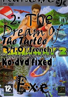 Box art for Runaway
            2: The Dream Of The Turtle V1.0 [french] *proper Working* No-dvd/fixed
            Exe