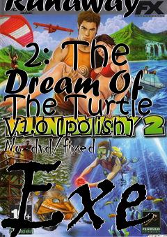 Box art for Runaway
            2: The Dream Of The Turtle V1.0 [polish] No-dvd/fixed Exe