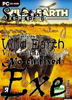 Box art for Safari
            Photo Africa: Wild Earth V1.0 [english] No-cd/fixed Exe