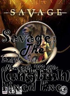 Box art for Savage:
      The Battle For Newerth V2.00c [english] Fixed Exe