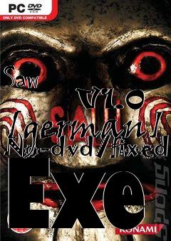 Box art for Saw
            V1.0 [german] No-dvd/fixed Exe