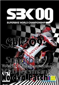 Box art for Sbk-09:
            Superbike World Championship V1.0 [german] No-dvd Patch