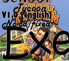 Box art for School
      Tycoon V1.0 [english] No-cd/fixed Exe