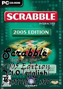 Box art for Scrabble
      Interactive 2005 Edition V1.0 [english] Fixed Exe