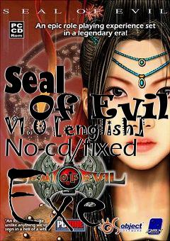 Box art for Seal
      Of Evil V1.0 [english] No-cd/fixed Exe