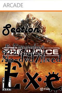 Box art for Section
            8: Prejudice V1.0 [english] No-dvd/fixed Exe