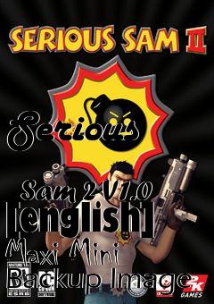Box art for Serious
            Sam 2 V1.0 [english] Maxi Mini Backup Image