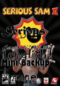 Box art for Serious
            Sam 2 V2.066.00 [english] Mini Backup Image