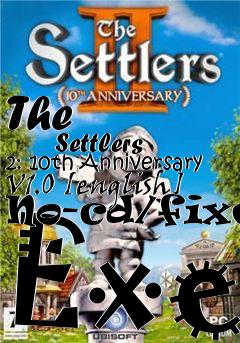 Box art for The
            Settlers 2: 10th Anniversary V1.0 [english] No-cd/fixed Exe