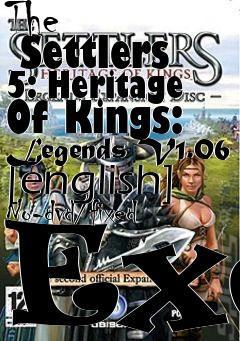 Box art for The
      Settlers 5: Heritage Of Kings: Legends V1.06 [english] No-dvd/fixed Exe