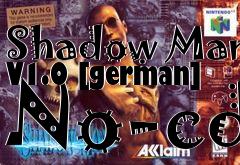 Box art for Shadow
Man V1.0 [german] No-cd