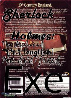 Box art for Sherlock
            Holmes: The Awakened V1.3 [english] No-dvd/fixed Exe